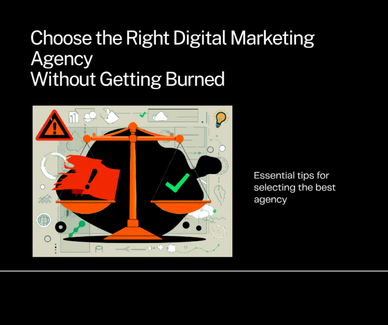 How to Choose a Digital Marketing Agency in India Without Getting Burned